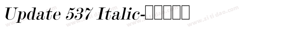 Update 537 Italic字体转换